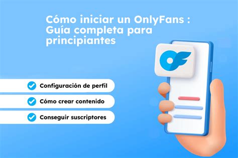 Cómo eliminar una cuenta de OnlyFans: Guía completa